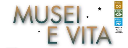 MUSEI E VITA MUSEI E VITA