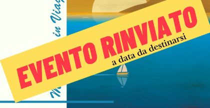 EVENTO ANNULLATO - A due passi dal mare