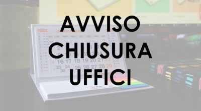 avviso chiusura uffici